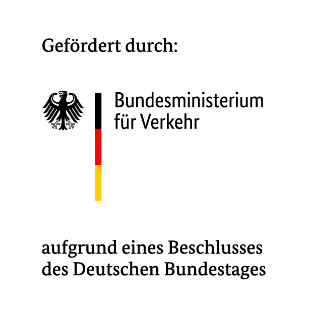 Abbildung des Logos vom Bundesministerium für Verkehr mit dem Zusatz "Gefördert durch:" und "aufgrund eines Beschlusses des Deutschen Bundestages".